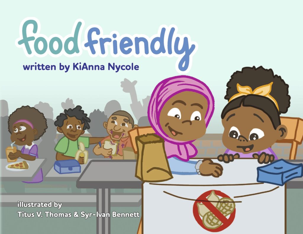 The cover of KiAnna Nycole Dorsey&squot;s book "Food Friendly," illustrated by Titus V. Thomas and Syr-Ivan Bennett.